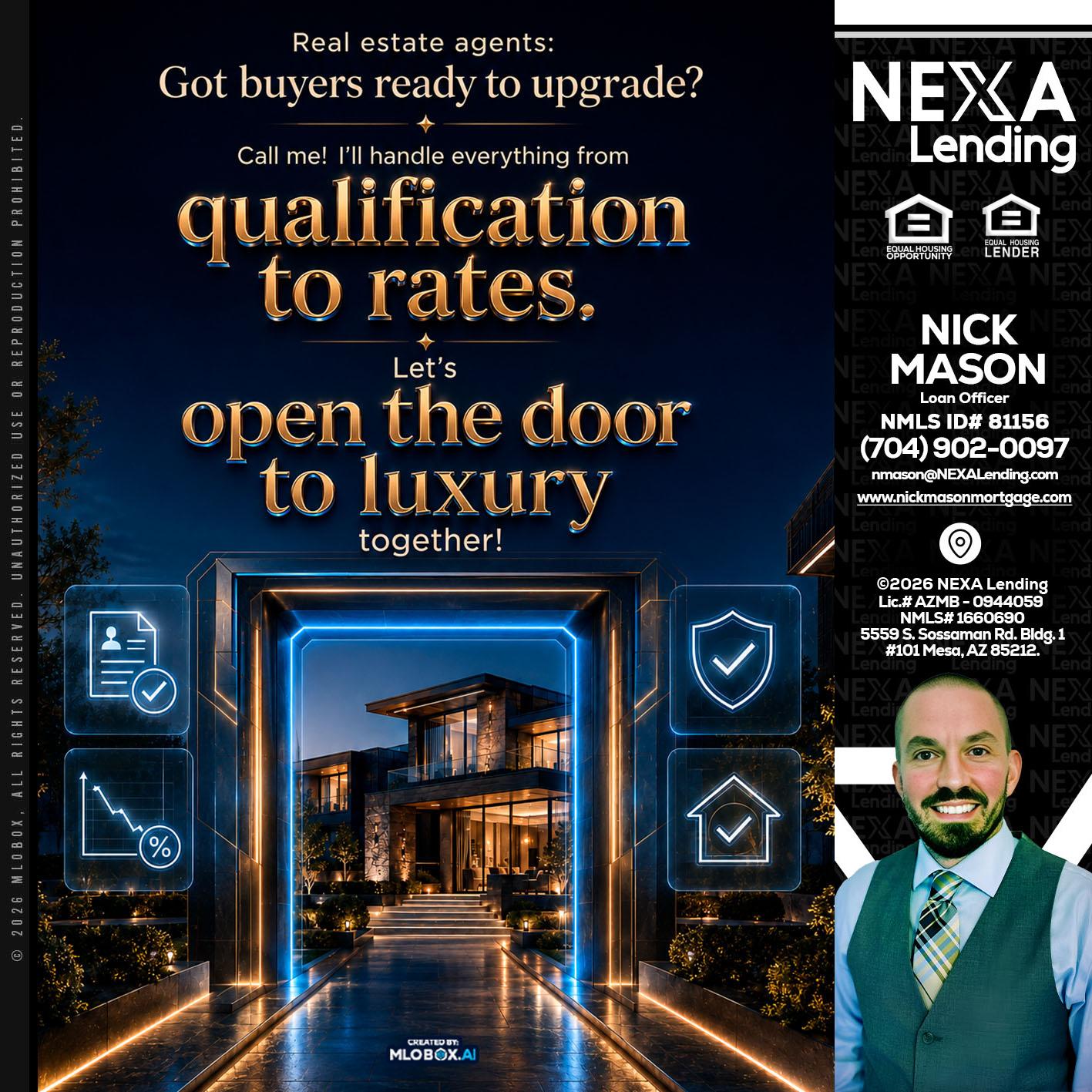 QUALIFICATION TO RATES - Nick Mason -Loan Officer