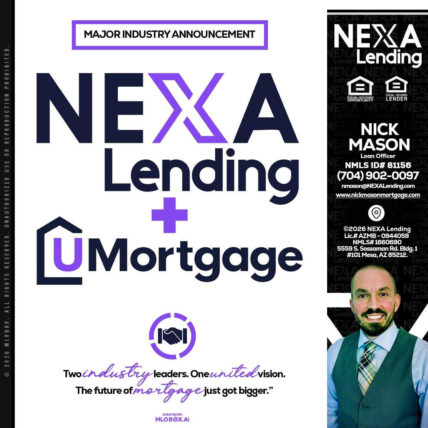 NEXA LENDING U MORTGAGE - Nick Mason -Loan Officer
