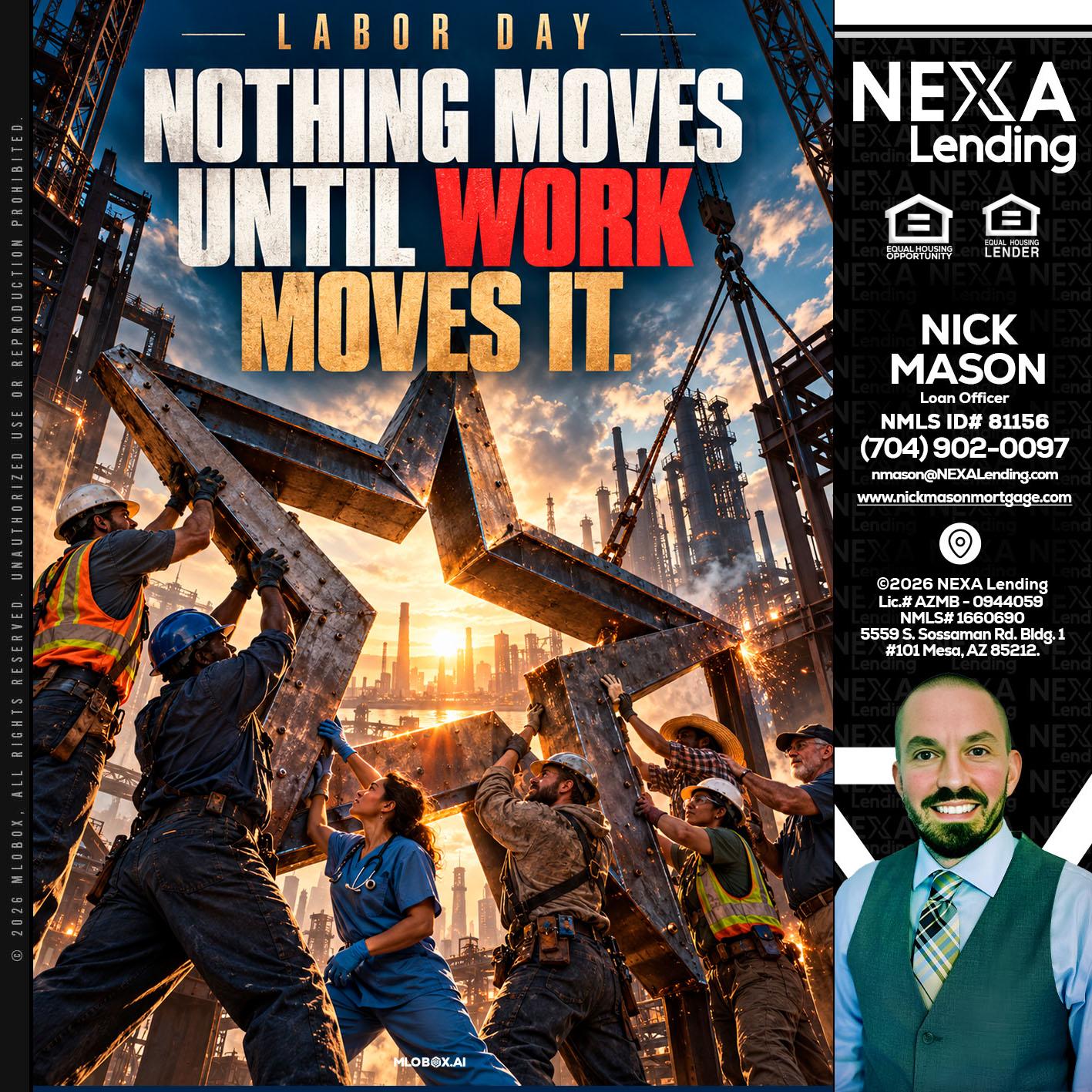 LABOR DAY - Nick Mason -Loan Officer