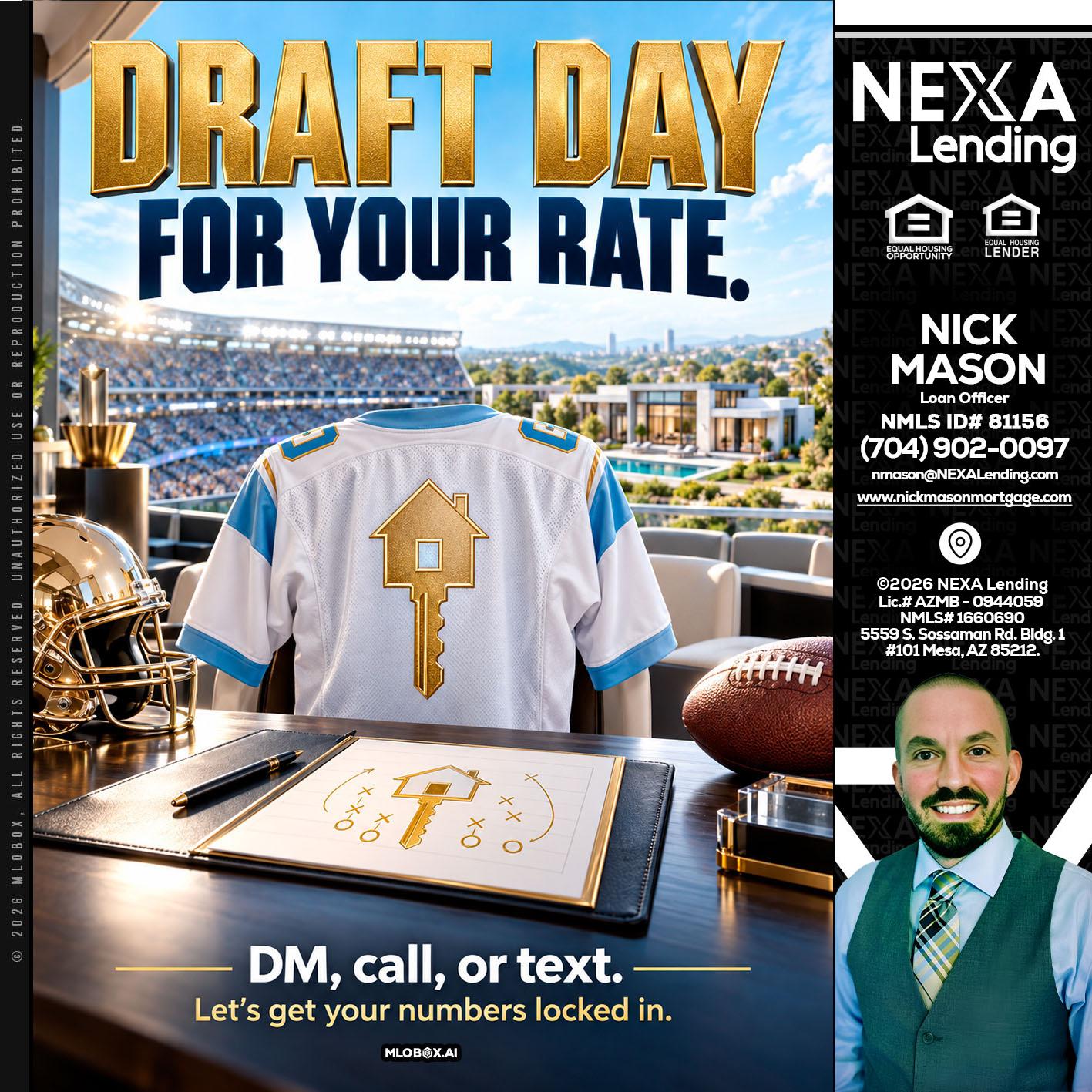 DRAFT DAY - Nick Mason -Loan Officer