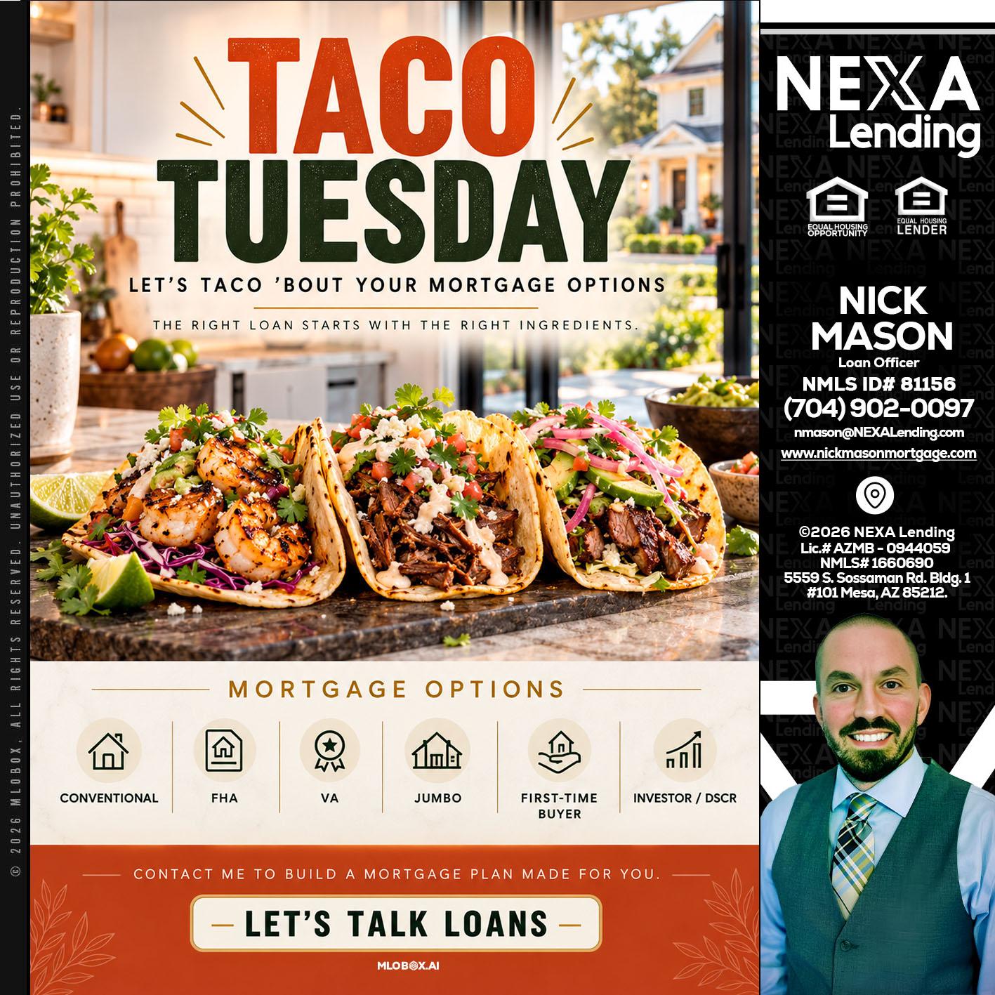 taco Tuesday - Nick Mason -Loan Officer