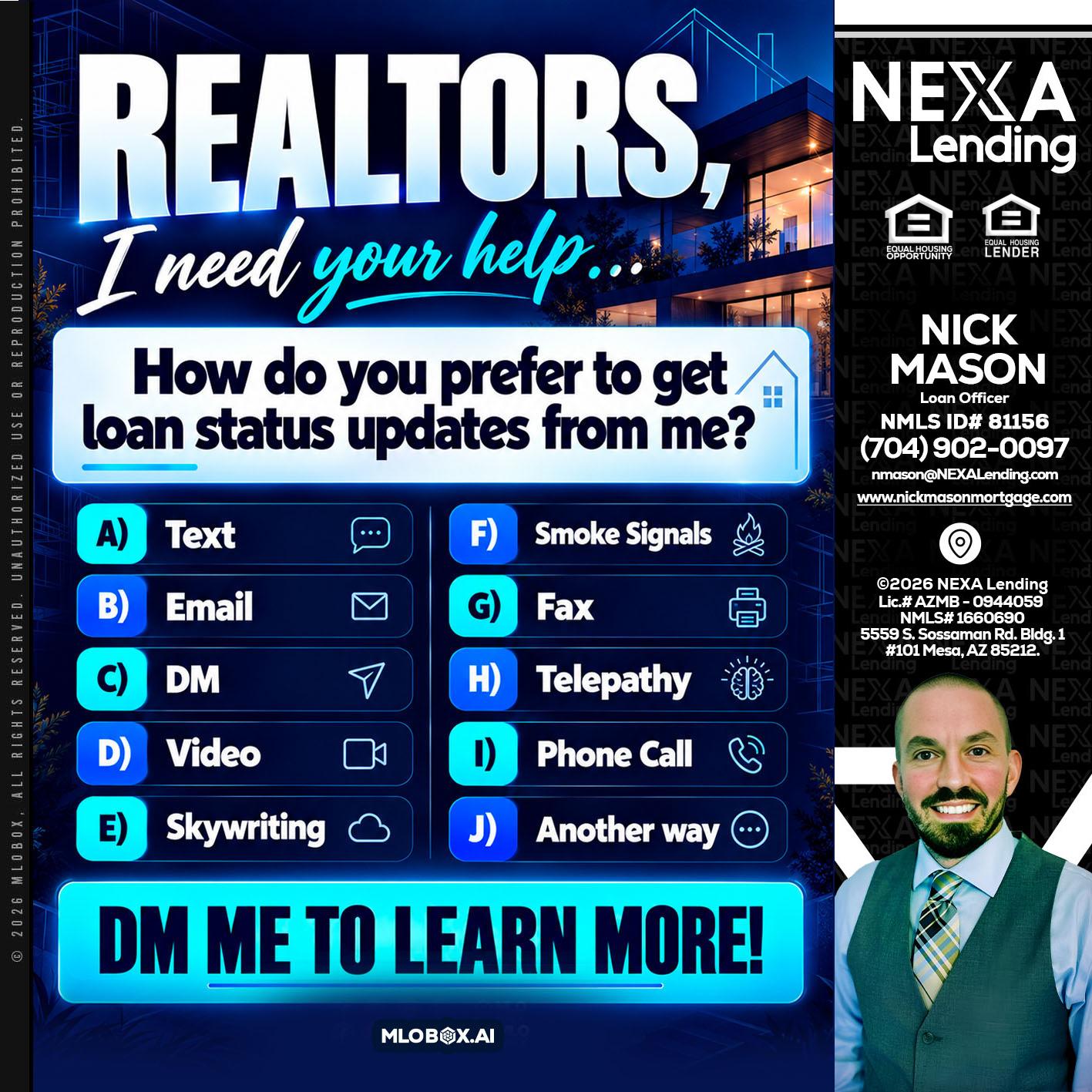REALTORS - Nick Mason -Loan Officer