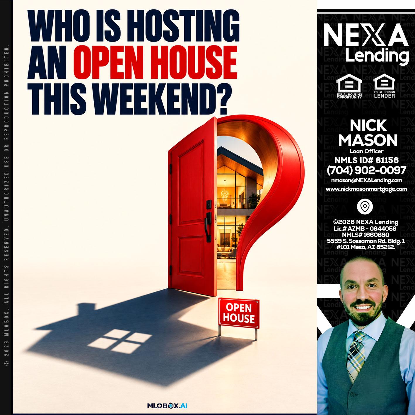 who is hosting - Nick Mason -Loan Officer